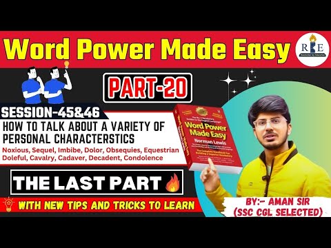 Last Video of Word Power Made Easy| Part 20| Session 45 &amp; 46 🔥| Personal Characteristics