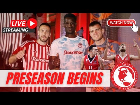 TRANSFER HEATWAVE INCOMING ! Preseason begins at Olympiacos